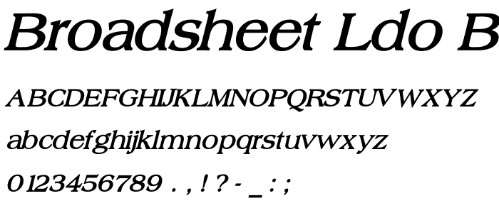 Broadsheet LDO Bold Italic font